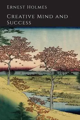 Mintea creativă și succesul - Creative Mind and Success