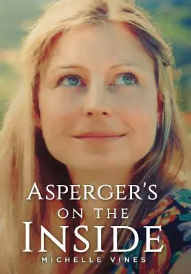 Asperger pe dinăuntru - Asperger's on the Inside