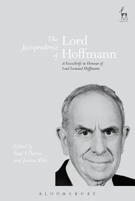Jurisprudența lordului Hoffmann: Un Festschrift în onoarea lordului Leonard Hoffmann - The Jurisprudence of Lord Hoffmann: A Festschrift in Honour of Lord Leonard Hoffmann