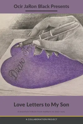 Scrisori de dragoste către fiul meu - Love Letters to My Son