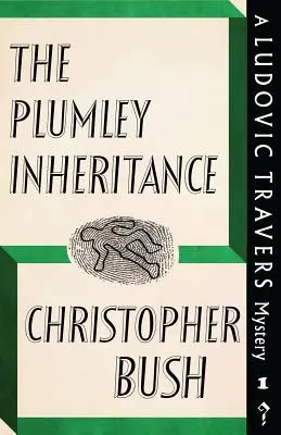 Moștenirea Plumley: Un mister de Ludovic Travers - The Plumley Inheritance: A Ludovic Travers Mystery