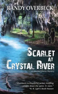 Scarlatină la Crystal River - Scarlet at Crystal River