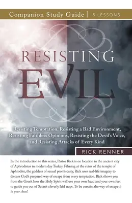Rezistența la rău Ghid de studiu - Resisting Evil Study Guide