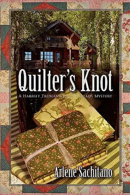 Nodul quilterului - Quilter's Knot