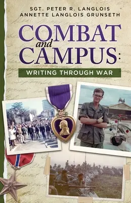 Combat and Campus: Scrisul prin război - Combat and Campus: Writing Through War