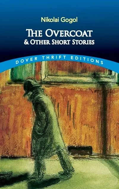 Paltonul și alte povestiri - The Overcoat and Other Short Stories