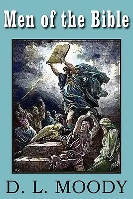 Oameni din Biblie - Men of the Bible