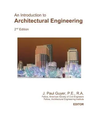 O introducere în ingineria arhitecturală - An Introduction to Architectural Engineering