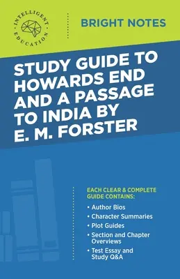Ghid de studiu pentru Howards End și A Passage to India de E.M. Forster - Study Guide to Howards End and A Passage to India by E.M. Forster
