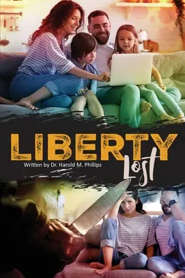 Libertatea pierdută - Liberty Lost
