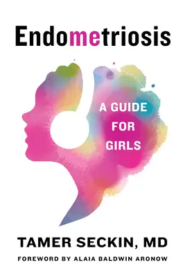 Endometrioza: Un ghid pentru fete - Endometriosis: A Guide for Girls