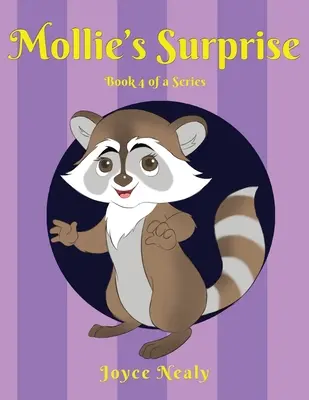 Surpriza lui Mollie: Cartea 4 dintr-o serie - Mollie's Surprise: Book 4 of a Series