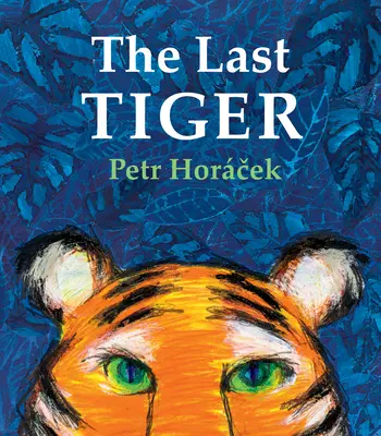 Ultimul tigru - The Last Tiger