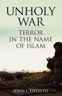 Război profan: Teroare în numele islamului - Unholy War: Terror in the Name of Islam
