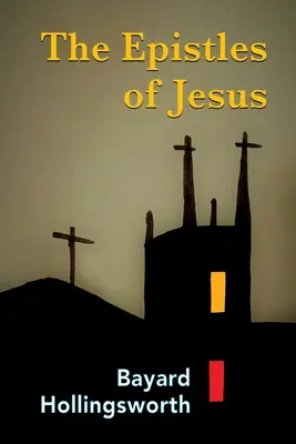 Epistolele lui Iisus - The Epistles of Jesus