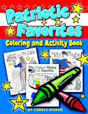 Patriotic Favorites - Carte de colorat și activități - Patriotic Favorites-Coloring and Activity Book