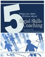 5 lucruri pe care trebuie să le știți despre coaching-ul în abilități sociale: Ghidul dvs. pentru abilități de comunicare mai bune în lumea modernă - 5 Things You Need to Know about Social Skills Coaching: Your Guide to Better Communication Skills in the Modern World