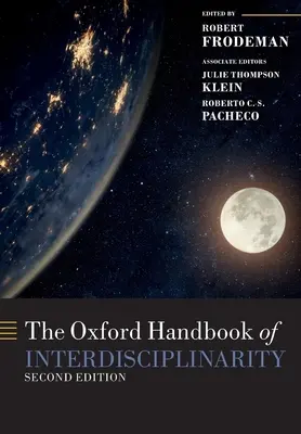 Manualul Oxford de interdisciplinaritate (The Oxford Handbook of Interdisciplinarity) - The Oxford Handbook of Interdisciplinarity