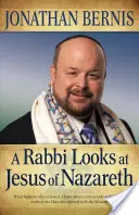 Un rabin se uită la Iisus din Nazaret - A Rabbi Looks at Jesus of Nazareth