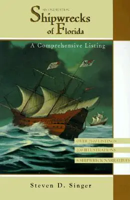 Epavele din Florida: O listă cuprinzătoare, ediția a doua - Shipwrecks of Florida: A Comprehensive Listing, Second Edition