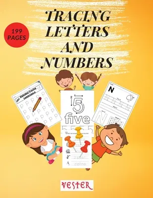 Trasarea literelor și numerelor: 199 de pagini practice distractive Învață alfabetul și numerele Carte de lucru esențială pentru Homeschool Preschool, Kindergarten și K - Tracing Letters and Numbers: 199 Fun Practice Pages Learn the Alphabet and Numbers Essential Workbook for Homeschool Preschool, Kindergarten, and K