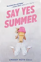Spune da vara - Say Yes Summer