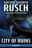 Orașul ruinelor: Un roman despre scufundări - City of Ruins: A Diving Novel