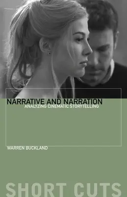 Narrativă și narațiune: Analiza povestirii cinematografice - Narrative and Narration: Analyzing Cinematic Storytelling