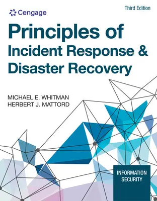 Principii de răspuns la incidente și recuperare în caz de dezastru - Principles of Incident Response & Disaster Recovery