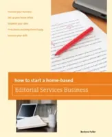 Cum să începeți o afacere de servicii editoriale la domiciliu - How to Start a Home-Based Editorial Services Business