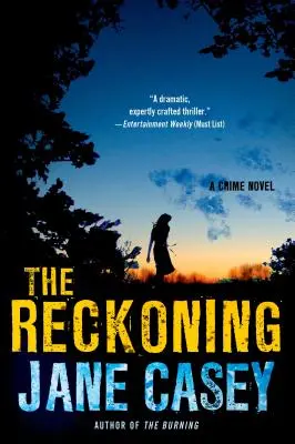 The Reckoning: Un roman polițist de Maeve Kerrigan - The Reckoning: A Maeve Kerrigan Crime Novel
