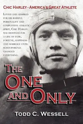 The One and Only: Chic Harley - Marele atlet al Americii - The One and Only: Chic Harley - America's Great Athlete