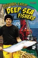 Captură periculoasă! Pescarii de mare adâncime - Dangerous Catch! Deep Sea Fishers