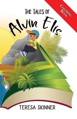 Poveștile lui Alvin Elis - Carte de colorat - The Tales of Alvin Elis - Coloring Book