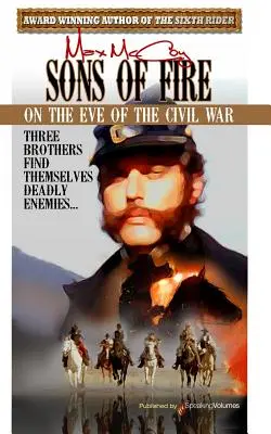 Fii de foc - Sons of Fire