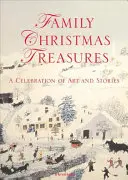 Comori de Crăciun în familie: O celebrare a artei și a poveștilor - Family Christmas Treasures: A Celebration of Art and Stories