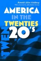 Americanul anilor '20 (American in the Twenties) - American in the Twenties