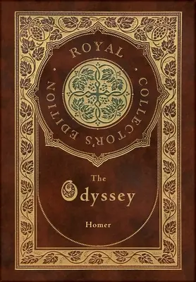 Odiseea (Ediție regală pentru colecționari) (Copertă cartonată laminata cu husă) - The Odyssey (Royal Collector's Edition) (Case Laminate Hardcover with Jacket)