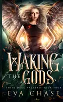 Trezirea zeilor - Waking the Gods