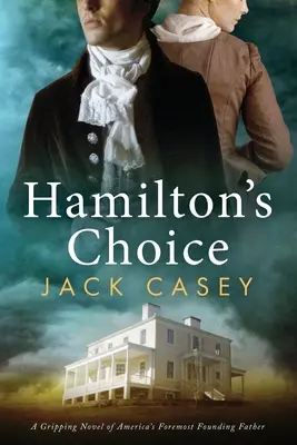 Alegerea lui Hamilton - Hamilton's Choice