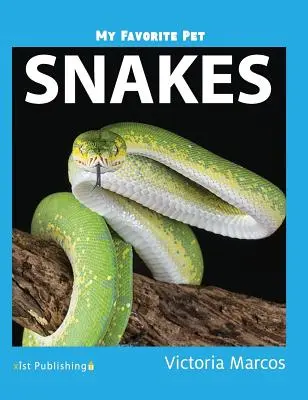 Animalul meu preferat: Șerpi - My Favorite Pet: Snakes
