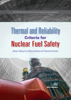 Criterii termice și de fiabilitate pentru siguranța combustibilului nuclear - Thermal and Reliability Criteria for Nuclear Fuel Safety