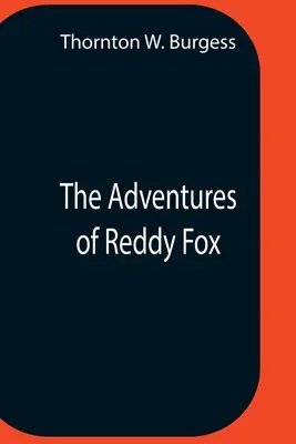 Aventurile lui Reddy Fox - The Adventures Of Reddy Fox