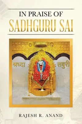 Elogiu lui Sadhguru Sai - In Praise of Sadhguru Sai