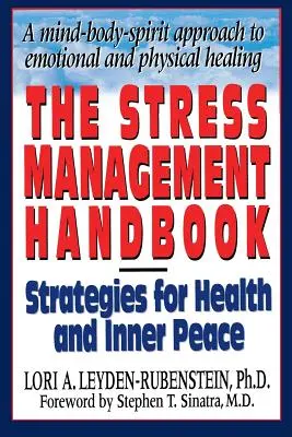 Manualul de gestionare a stresului (The Stress Management Handbook) - The Stress Management Handbook