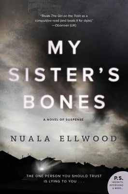 My Sister's Bones (Oasele surorii mele): Un roman de suspans - My Sister's Bones: A Novel of Suspense
