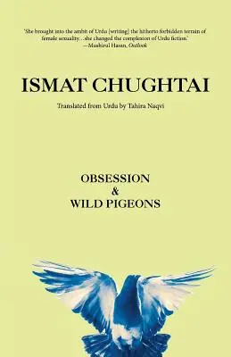 Obsesie și porumbei sălbatici - Obsession & Wild Pigeons