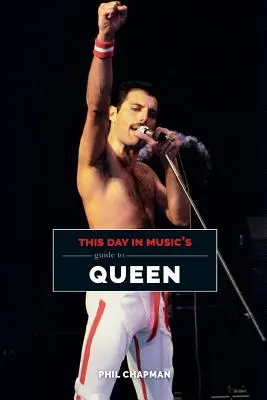 Ghidul acestei zile în muzică pentru Queen - This Day in Music's Guide to Queen