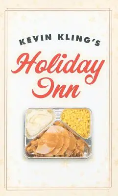 Hanul de vacanță al lui Kevin Kling - Kevin Kling's Holiday Inn