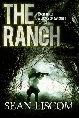 The Ranch: O moștenire a întunericului - The Ranch: A Legacy of Darkness
